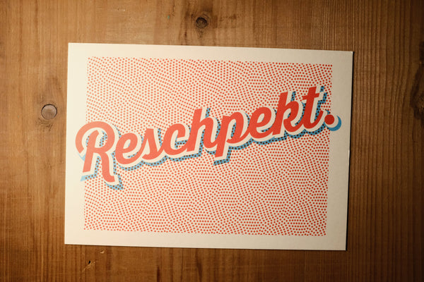 Reschpekt! Respekt. Postkarte - Bart Verlag
