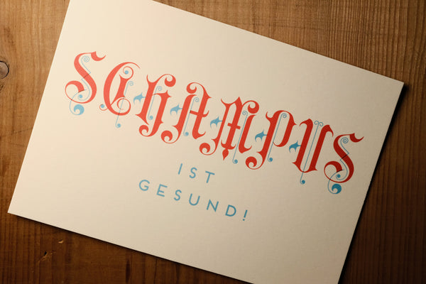 Schampus ist gesund! Genussfreundliche Postkarte - Bart Verlag